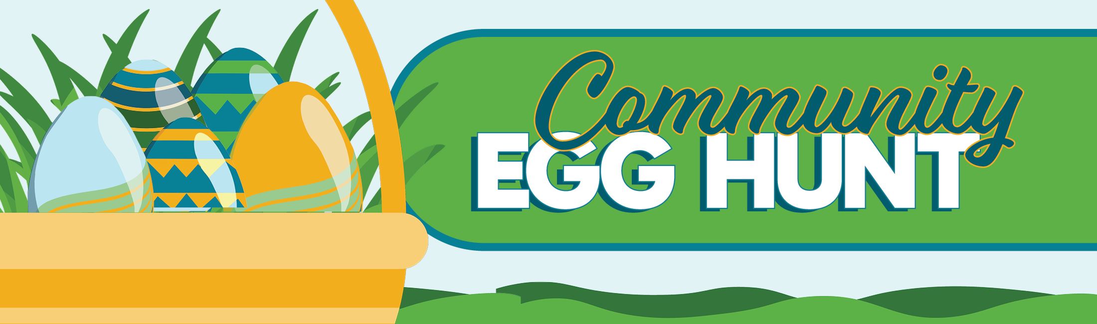 Basket filled with colorful eggs against a graphic landscape with Community Egg Hunt